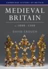 Medieval Britain, c.1000-1500 - eBook