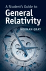 Student's Guide to General Relativity - eBook