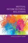 Mutual Intercultural Relations - eBook