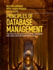 Principles of Database Management : The Practical Guide to Storing, Managing and Analyzing Big and Small Data - eBook