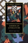 Cambridge Companion to Transnational American Literature - eBook