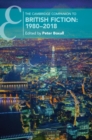 The Cambridge Companion to British Fiction: 1980–2018 - eBook