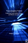 Vijayanagara Voices : Exploring South Indian History and Hindu Literature - eBook