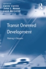 Transit Oriented Development : Making it Happen - eBook