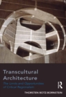 Transcultural Architecture : The Limits and Opportunities of Critical Regionalism - eBook