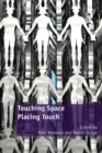 Touching Space, Placing Touch - eBook