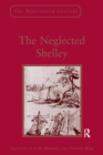 The Neglected Shelley - eBook
