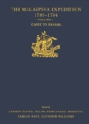 The Malaspina Expedition 1789-1794 : Journal of the Voyage by Alejandro Malaspina. Volume I: Cadiz to Panama - eBook