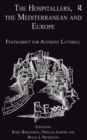 The Hospitallers, the Mediterranean and Europe : Festschrift for Anthony Luttrell - eBook