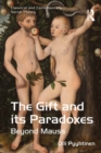 The Gift and its Paradoxes : Beyond Mauss - eBook