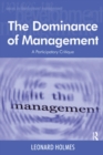 The Dominance of Management : A Participatory Critique - eBook