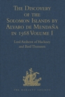 The Discovery of the Solomon Islands by Alvaro de Mendana in 1568 : Translated from the Original Spanish Manuscripts. Volumes I-II - eBook