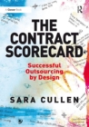 The Contract Scorecard : Successful Outsourcing by Design - eBook
