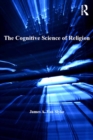 The Cognitive Science of Religion - eBook