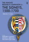 The Ashgate Research Companion to The Sidneys, 1500-1700 : Volume 1: Lives - eBook