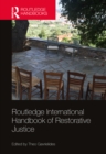 Routledge International Handbook of Restorative Justice - eBook