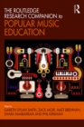 The Routledge Research Companion to Popular Music Education - eBook