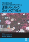 The Ashgate Research Companion to Lesbian and Gay Activism - eBook