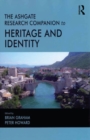 The Routledge Research Companion to Heritage and Identity - eBook