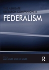 The Ashgate Research Companion to Federalism - eBook