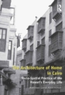 The Architecture of Home in Cairo : Socio-Spatial Practice of the Hawari's Everyday Life - eBook