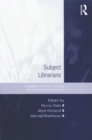 Subject Librarians : Engaging with the Learning and Teaching Environment - eBook