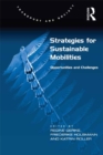 Strategies for Sustainable Mobilities : Opportunities and Challenges - eBook