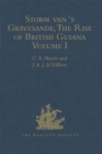 Storm van 's Gravesande, The Rise of British Guiana, Compiled from His Despatches : Volume I - eBook
