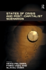 States of Crisis and Post-Capitalist Scenarios - eBook