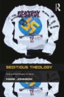Seditious Theology : Punk and the Ministry of Jesus - eBook