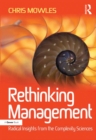 Rethinking Management : Radical Insights from the Complexity Sciences - eBook
