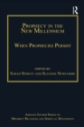 Prophecy in the New Millennium : When Prophecies Persist - eBook