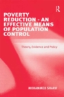 Poverty Reduction - An Effective Means of Population Control : Theory, Evidence and Policy - eBook