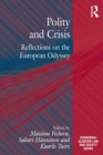 Polity and Crisis : Reflections on the European Odyssey - eBook