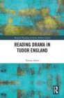 Reading Drama in Tudor England - eBook
