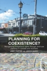 Planning for Coexistence? : Recognizing Indigenous rights through land-use planning in Canada and Australia - eBook