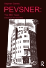 Pevsner: The BBC Years : Listening to the Visual Arts - eBook