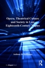 Opera, Theatrical Culture and Society in Late Eighteenth-Century Naples - eBook