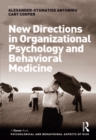 New Directions in Organizational Psychology and Behavioral Medicine - eBook