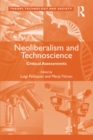 Neoliberalism and Technoscience : Critical Assessments - eBook