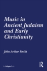 Music in Ancient Judaism and Early Christianity - eBook