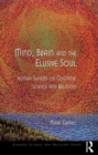 Mind, Brain and the Elusive Soul : Human Systems of Cognitive Science and Religion - eBook