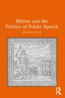 Milton and the Politics of Public Speech - eBook