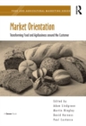 Market Orientation : Transforming Food and Agribusiness around the Customer - eBook