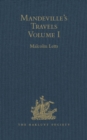 Mandeville's Travels : Texts and Translations, Volume I - eBook
