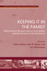 Keeping it in the Family : International Perspectives on Succession and Retirement on Family Farms - eBook