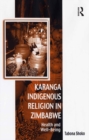 Karanga Indigenous Religion in Zimbabwe : Health and Well-Being - eBook