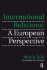 International Relations: A European Perspective - eBook