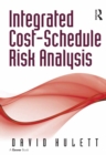Integrated Cost-Schedule Risk Analysis - eBook