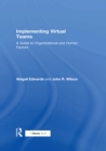 Implementing Virtual Teams : A Guide to Organizational and Human Factors - eBook
